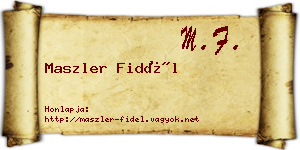 Maszler Fidél névjegykártya